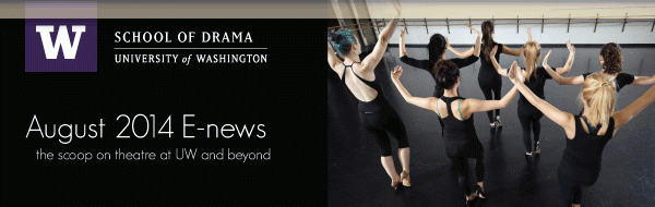 School of Drama August 2014 E-news