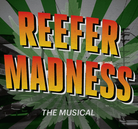 Reefer Madness: The Musical