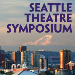 Seattle Theatre Symposium